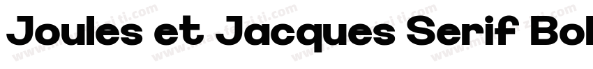 Joules et Jacques Serif Bold字体转换